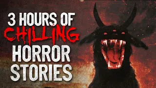 3 HOURS of CHILLING r/Nosleep Horror Stories to hold the demons back for like a day or something