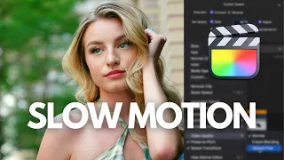 How to Edit and Shoot Slow Motion Footage || Final Cut Pro X (FCPX)