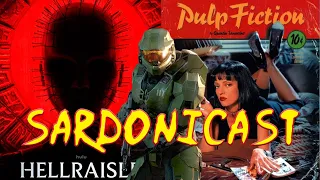 Sardonicast 129: Halo Infinite, Hellraiser, Pulp Fiction