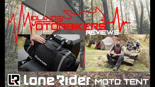 Motorbike Camping with Lone Rider - The MOTO TENT - First Impressions