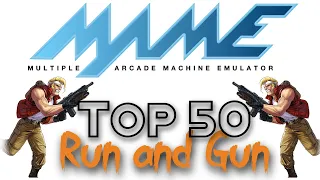 Mame Arcade top 50 Run n Gun Games | G.B