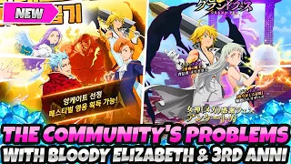 *THE COMMUNITY'S PROBLEMS WITH BLOODY ELIZABETH* & THE 3RD ANNIVERSARY BANNER... (7DS Grand Cross)