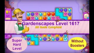 Gardenscapes Level 1617 - No Boosters