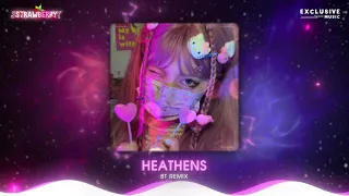 Heathens - BT Remix - Nhạc Hot Trend TikTok 2023 - Exclusive Music