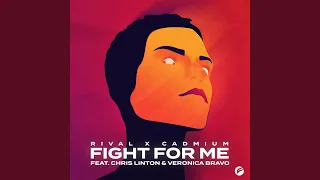 Fight for Me (feat. Chris Linton & Veronica Bravo)