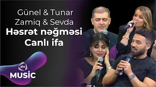 Günel Zeynalova & Tunar Rəhman & Sevda Yahyayeva &  Zamiq Hüseynov – Həsrət nəğməsi Canlı ifa