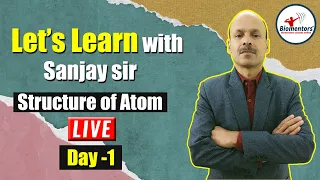 Structure of Atom | Let’s Solve Together | Chemistry MCQ Practice Series Ep - 1 | Dr. Sanjay Singh