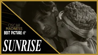 Sunrise: A Song of Two Humans (1927) Review || Oscar Madness #1*