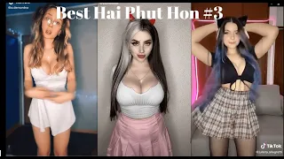 Best Tik Tok Compilation - Best Hai Phut Hon Challenge #3 • hai phút hơn remix •