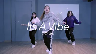 2 Chainz - Its A Vibe / Mon. B Choreography