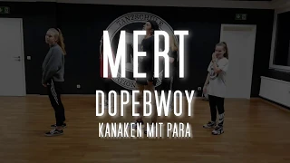 Mert feat. Dopebwoy - Kanaken mit Para / Simon Choreography