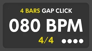 80 BPM - Gap Click - 4 Bars (4/4)