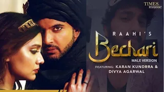 Bechari (Male Version) | Afsana Khan | Karan Kundra | Nirmaan | Goldboy | Raahi Music | Cover Song