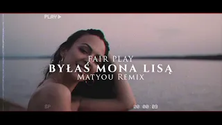 Fair Play - Byłaś Mona Lisą (Matyou Remix) Disco Polo 2020