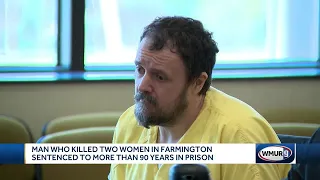 Man who killed two women in Farmington sentenced to more than 90 years in prison
