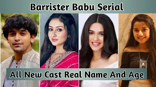 Barrister Babu Serial All New Cast Real Name And Real Age | Anirudh | Bondita  || @theamazingfacts5718