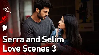 @MyLeftSide  - Episode 3 Serra and Selim Love Scenes❤️❤️
