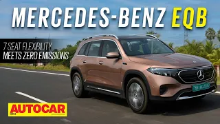 2022 Mercedes-Benz EQB review- 7 seat flexibility meets zero emissions | First Drive| Autocar India