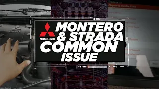 MITSUBISHI MONTERO AND STRADA COMMON ISSUE | MASTER GARAGE