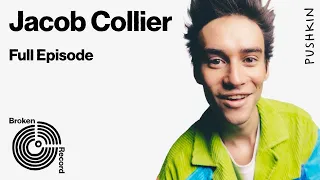 Jacob Collier, Part 1 | Broken Record