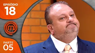 MASTERCHEF BRASIL (03/07/2018) | PARTE 5 | EP 18 | TEMP 05