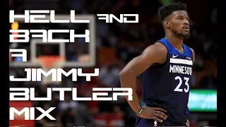 Jimmy Butler Mix - Hell And Back