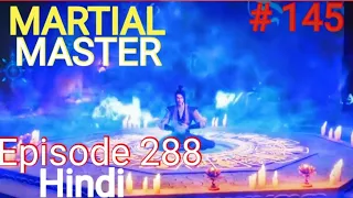 [Part 145] Martial Master explained in hindi | Martial Master 288 explain in hindi #martialmaster