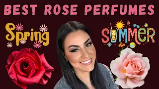 Favorite Rose Perfumes for Spring and Summer 2024 | Perfume Collection