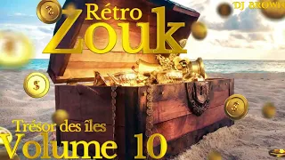 Zouk rétro Volume 10 (Trésor des îles)