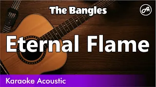 The Bangles - Eternal Flame (karaoke acoustic)