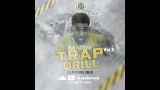 Mixtape Trap Drill Vol.3 Dj Around-G Mix TEAM DAN FÈ Remix (Mixtape Drill 2024 Part 3/3)