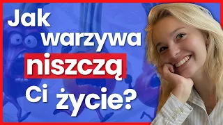 Zaczęła Zdrowieć, Gdy Przestała Jeść Warzywa - Dlaczego? Substancje Antyodżywcze i Karolina Bartoń