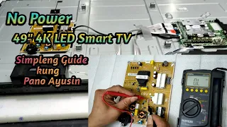 How to Repair No Power 49" 4K LED Smart LG TV (Tagalog)