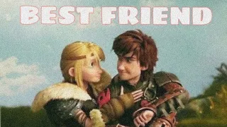 HTTYD- BESTFRIEND ✨ Hiccup and Astrid