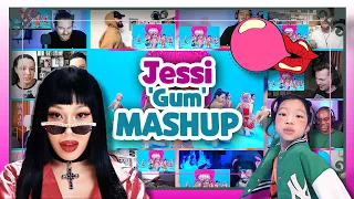 Jessi "Gum" Reaction Mashup