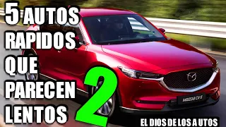 5 AUTOS RAPIDOS QUE PARECEN LENTOS 2020-2021