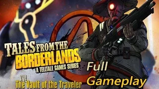 Tales From The Borderlands Episode 5 - (Full Gameplay, No Commentary) (The Vault Of The Traveler)