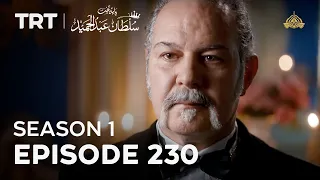 Payitaht Sultan Abdulhamid | Season 1 | Episode 230