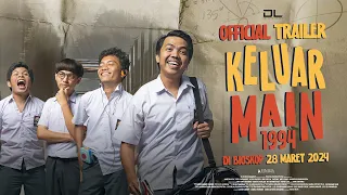 Keluar Main 1994 - Official Trailer