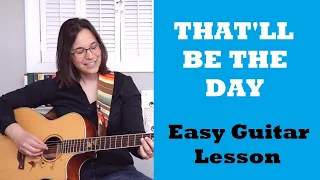 That'll Be The Day Guitar Lesson by Buddy Holly - EASY STRUMMING