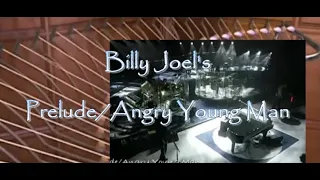 Prelude/Angry Young Man Billy Joel With Lyrics