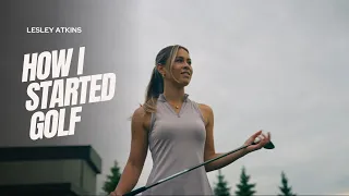 Lesley Atkins - How I Started Golf