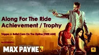 Max Payne 3 - Along For The Ride Achievement / Trophy