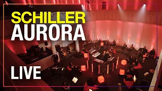 SCHILLER: „Aurora" // Live