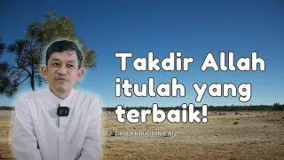 NGAJI FILSAFAT - PERCAYA PADA TAKDIR ALLAH - DR. FAHRUDDIN FAIZ