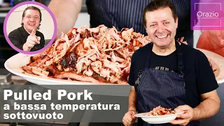 PULLED PORK  A BASSA TEMPERATURA SOTTOVUOTO - La cottura perfetta