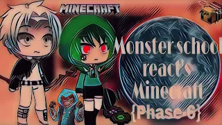 Monster school react's Minecraft[Herobrine] {Phase-6}