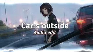 car's outside - james arthur [edit audio]