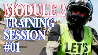 Motorcycle Module 2 training session #01