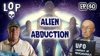 1973 Pascagoula UFO: Abducted By Robotic Aliens With Claw Hands Twice - Lights Out Podcast #40